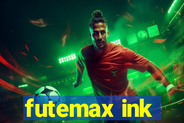 futemax ink